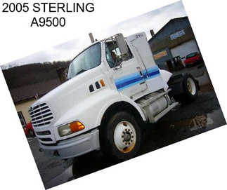 2005 STERLING A9500