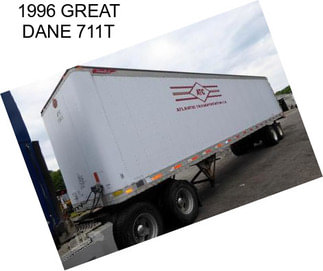 1996 GREAT DANE 711T