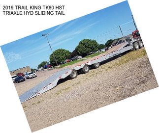 2019 TRAIL KING TK80 HST TRIAXLE HYD SLIDING TAIL