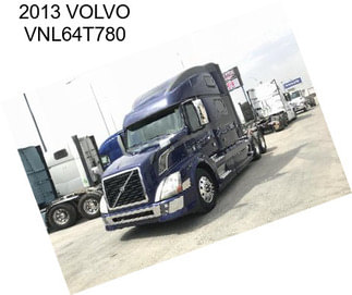 2013 VOLVO VNL64T780