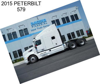 2015 PETERBILT 579