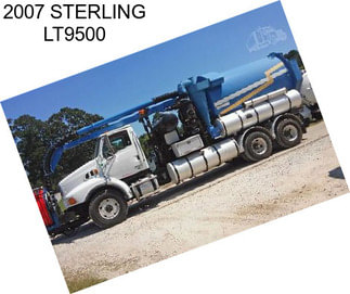 2007 STERLING LT9500