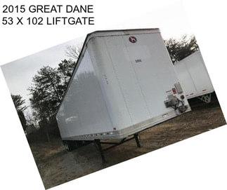 2015 GREAT DANE 53 X 102 LIFTGATE