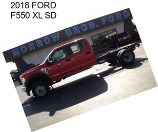 2018 FORD F550 XL SD