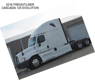 2016 FREIGHTLINER CASCADIA 125 EVOLUTION