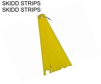 SKIDD STRIPS SKIDD STRIPS