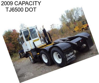 2009 CAPACITY TJ6500 DOT