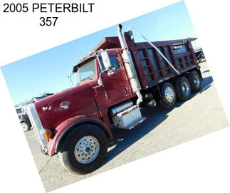 2005 PETERBILT 357