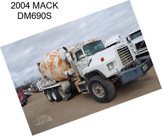 2004 MACK DM690S