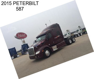 2015 PETERBILT 587