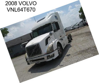 2008 VOLVO VNL64T670