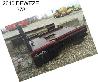 2010 DEWEZE 378