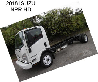 2018 ISUZU NPR HD