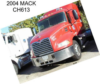 2004 MACK CH613