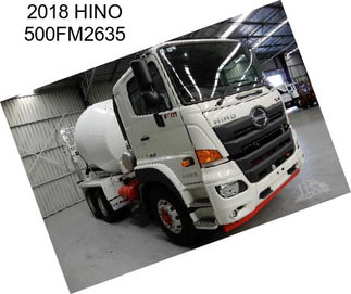 2018 HINO 500FM2635