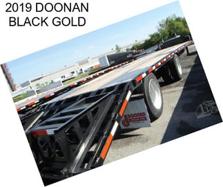 2019 DOONAN BLACK GOLD