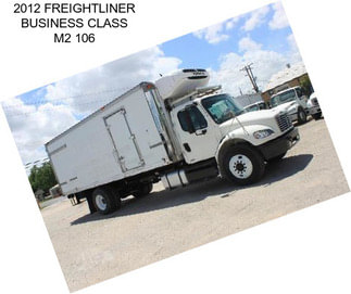 2012 FREIGHTLINER BUSINESS CLASS M2 106