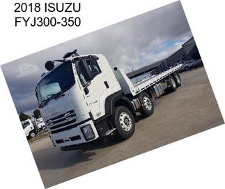 2018 ISUZU FYJ300-350