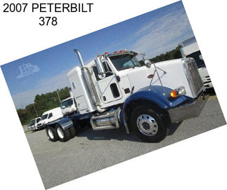 2007 PETERBILT 378