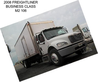 2008 FREIGHTLINER BUSINESS CLASS M2 106