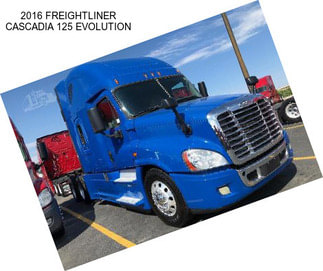 2016 FREIGHTLINER CASCADIA 125 EVOLUTION