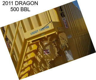 2011 DRAGON 500 BBL