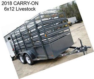 2018 CARRY-ON 6x12 Livestock