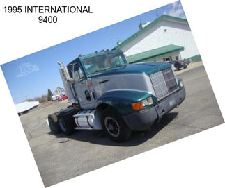 1995 INTERNATIONAL 9400