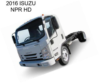 2016 ISUZU NPR HD