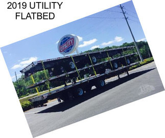 2019 UTILITY FLATBED