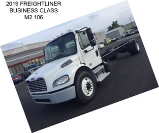 2019 FREIGHTLINER BUSINESS CLASS M2 106