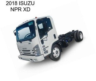 2018 ISUZU NPR XD