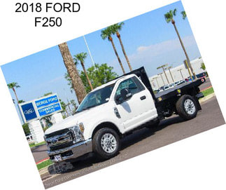 2018 FORD F250