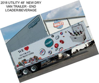 2018 UTILITY 48\'  NEW DRY VAN TRAILER - END LOADER/BEVERAGE