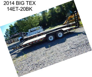 2014 BIG TEX 14ET-20BK