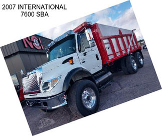 2007 INTERNATIONAL 7600 SBA