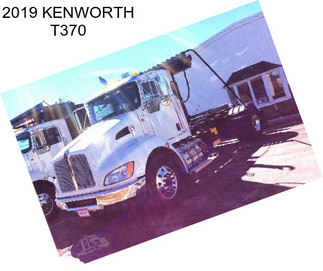 2019 KENWORTH T370