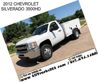 2012 CHEVROLET SILVERADO 3500HD