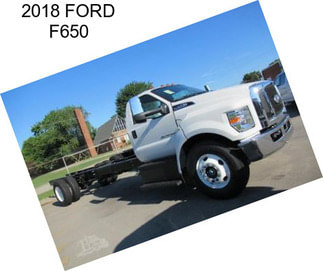 2018 FORD F650