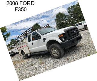 2008 FORD F350