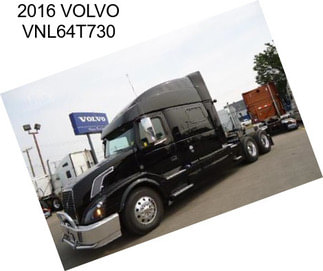 2016 VOLVO VNL64T730