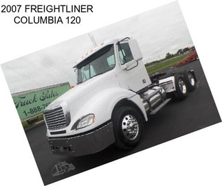 2007 FREIGHTLINER COLUMBIA 120