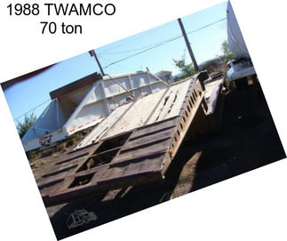 1988 TWAMCO 70 ton