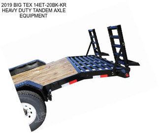 2019 BIG TEX 14ET-20BK-KR HEAVY DUTY TANDEM AXLE EQUIPMENT