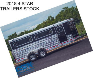 2018 4 STAR TRAILERS STOCK