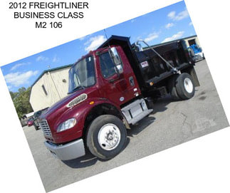 2012 FREIGHTLINER BUSINESS CLASS M2 106