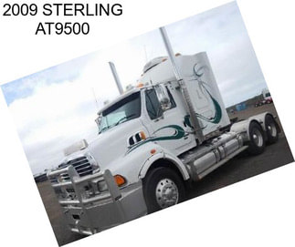 2009 STERLING AT9500