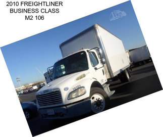 2010 FREIGHTLINER BUSINESS CLASS M2 106