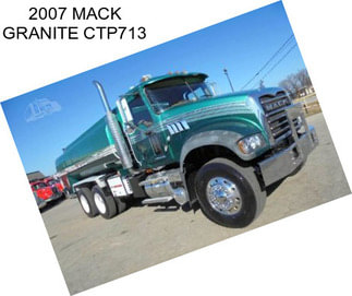 2007 MACK GRANITE CTP713