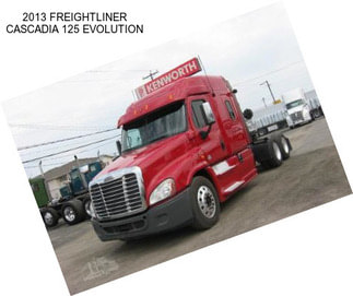 2013 FREIGHTLINER CASCADIA 125 EVOLUTION